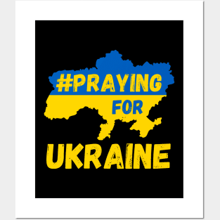 Praying for Ukraine support Ukraine Posters and Art